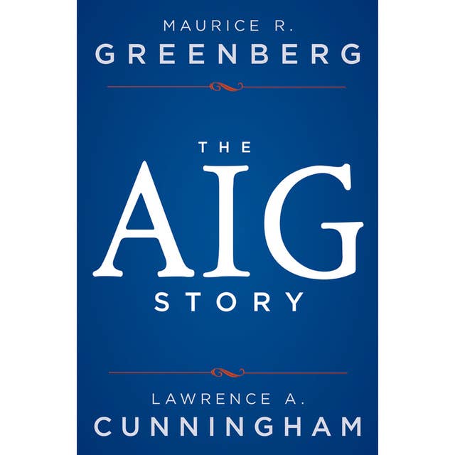 The AIG Story