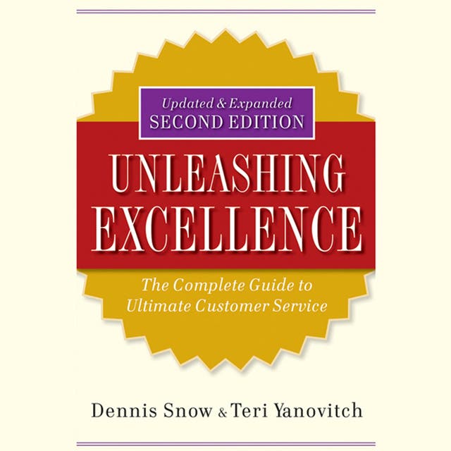 Unleashing Excellence: The Complete Guide to Ultimate Customer Service