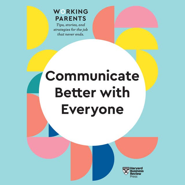 Communicate Better with Everyone