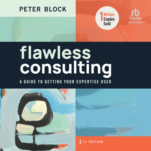 Flawless Consulting, 4th Edition