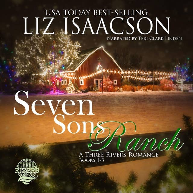 Seven Sons Ranch Boxed Set: Three Sweet Contemporary Western Romances