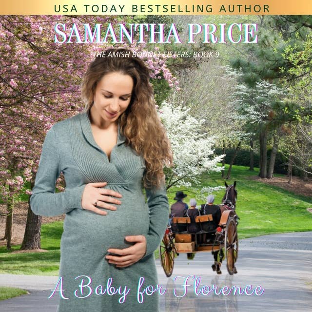 A Baby for Florence: Amish Romance
