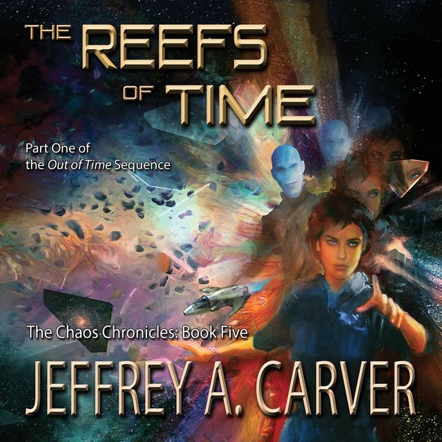 The Reefs of Time: Part One of the "Out of Time" Sequence