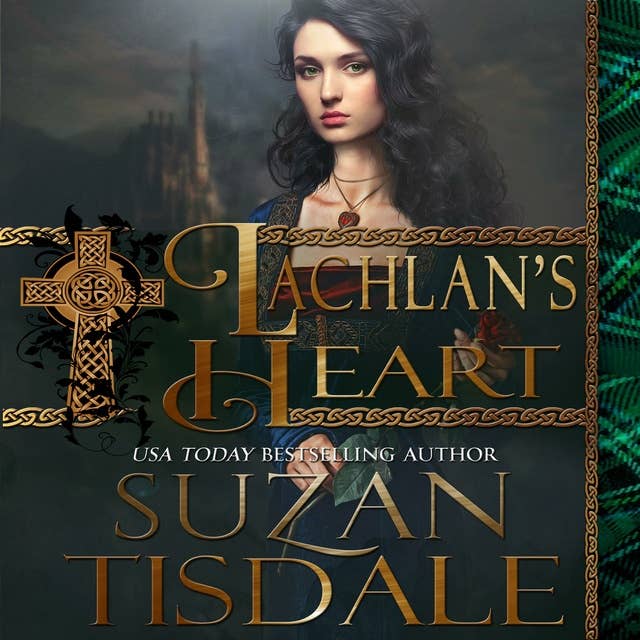 Lachlan's Heart: Book Two of The MacCulloughs
