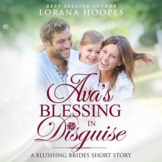 Ava's Blessing in Disguise: A Christian Short Story Romance