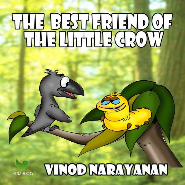 The best friend of the little crow: An audio book for children