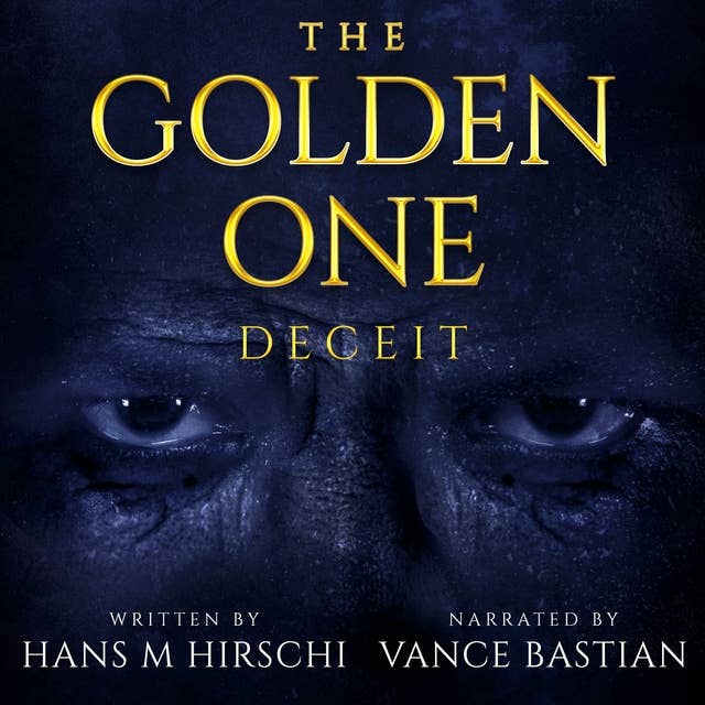 The Golden One: Deceit