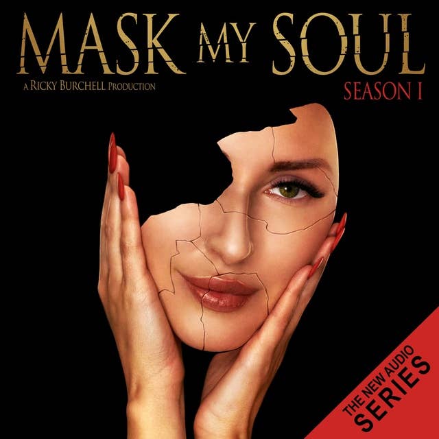 Mask My Soul: Season 1