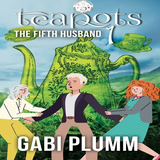 Teapots 1. The Fifth Husband
