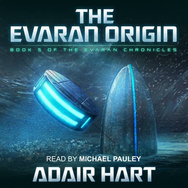 The Evaran Origin: Book 5 of The Evaran Chronicles