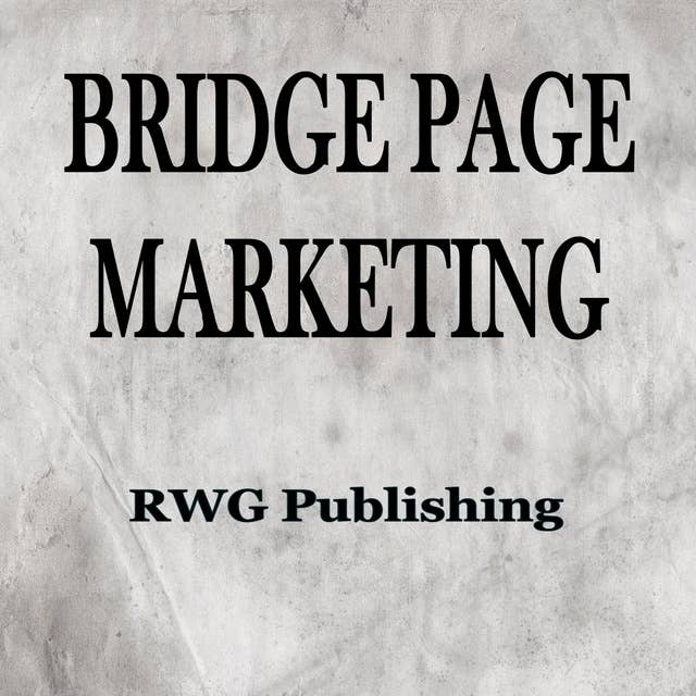 Bridge Page Marketing