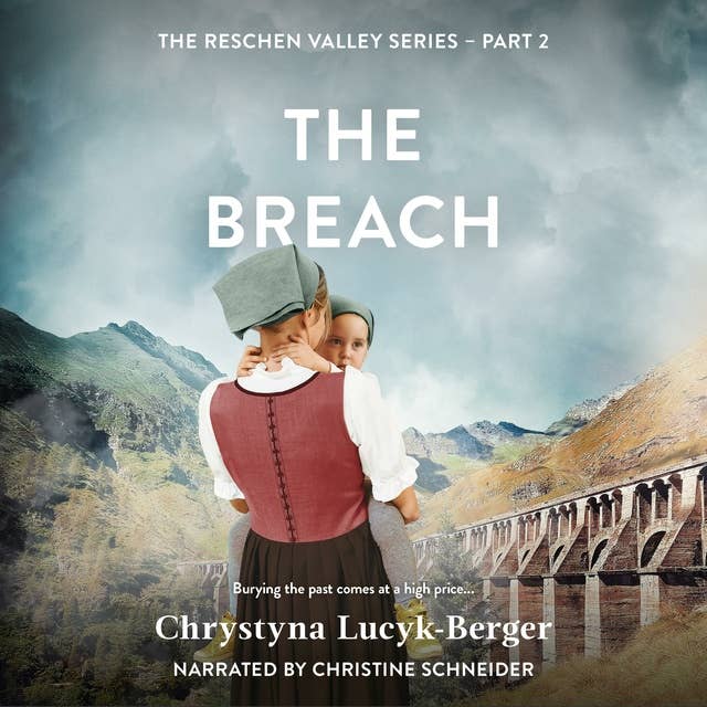 The Breach: A Reschen Valley Novel 2: A Reschen Valley Novel 2