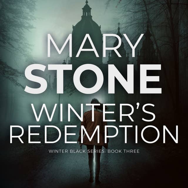 Winter's Redemption: Winter Black Series: Book Three