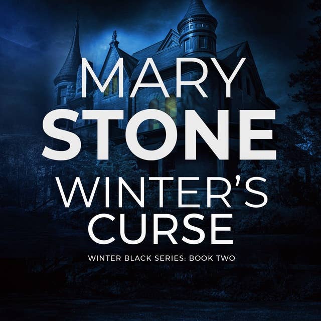 Winter's Curse: Winter Black Series: Book Two