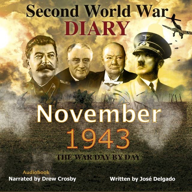 Second World War Diary: November 1943
