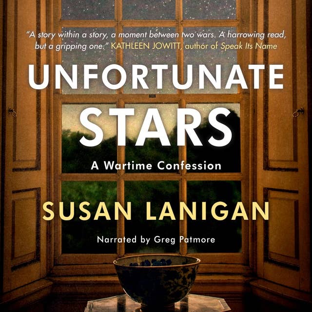 Unfortunate Stars: A Wartime Confession