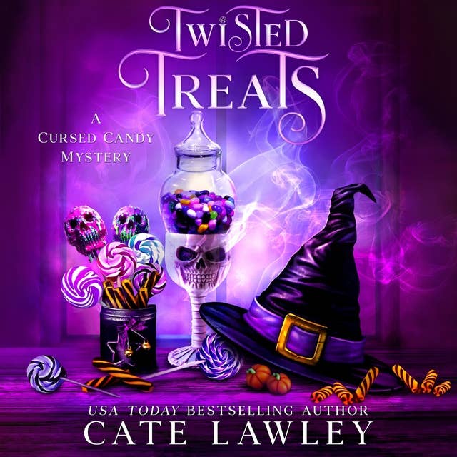 Twisted Treats: A Culinary Witch Cozy Mystery