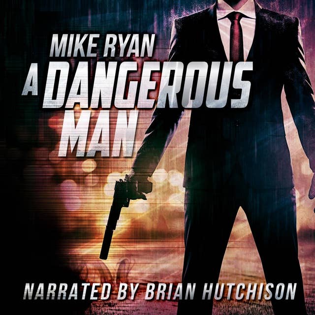 Cover for A Dangerous Man