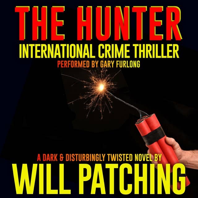 The Hunter: International Crime Thriller