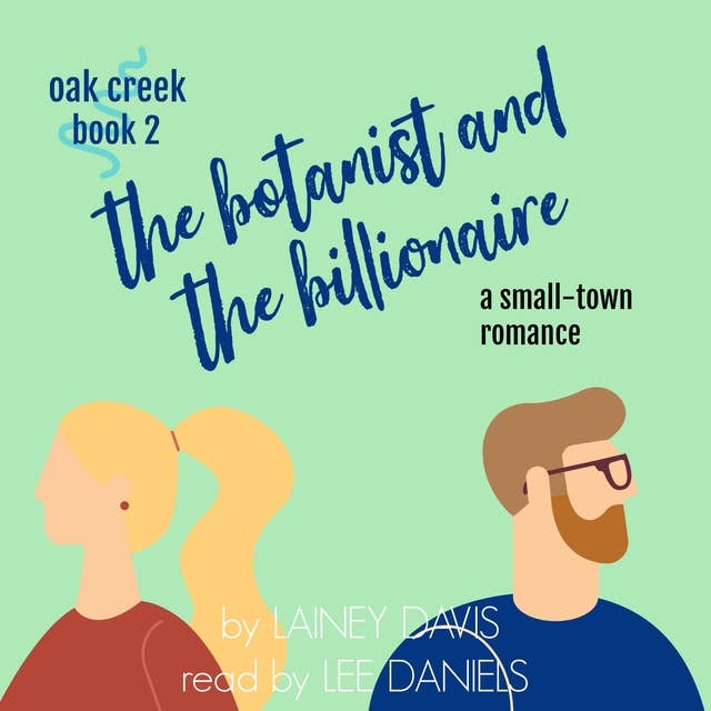 The Botanist and the Billionaire
