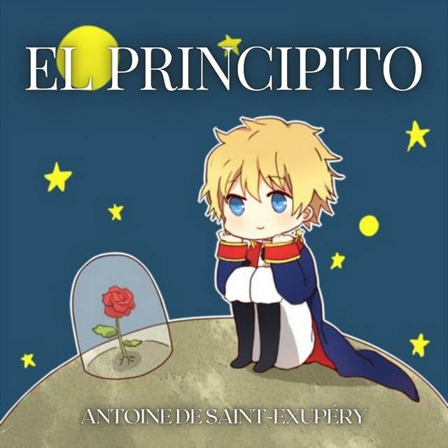 El Principito [The Little Prince]