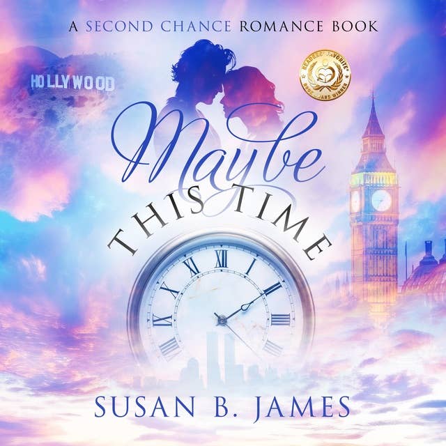 Maybe This Time: A Second Chance Romance