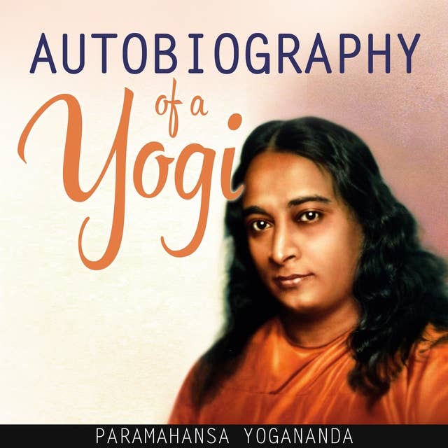 Cover for Autobiography of a Yogi (Unabridged)