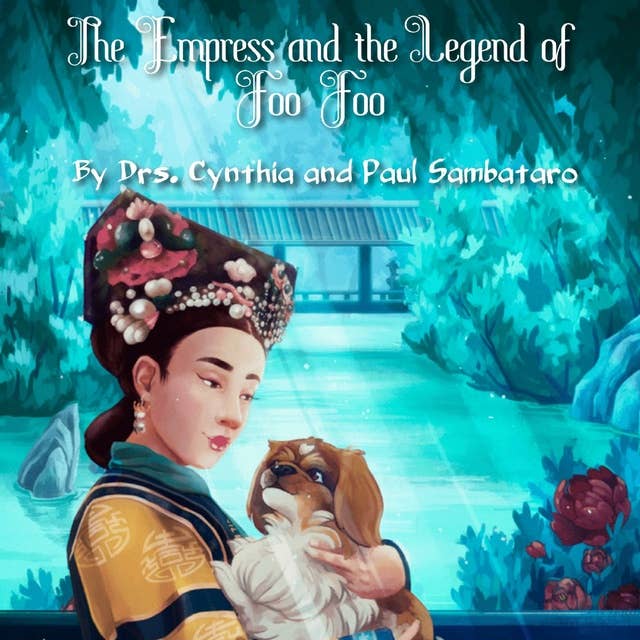 The Empress and The Legend of Foo Foo: Imperial Audio Version