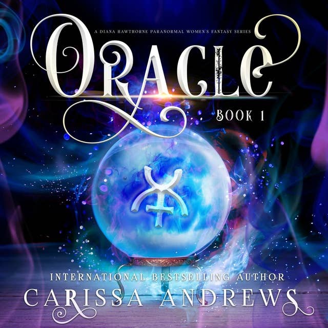 Oracle: A Paranormal Women's Fiction Series