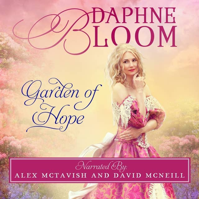 Garden of Hope: A Sweet and Clean Regency Romance
