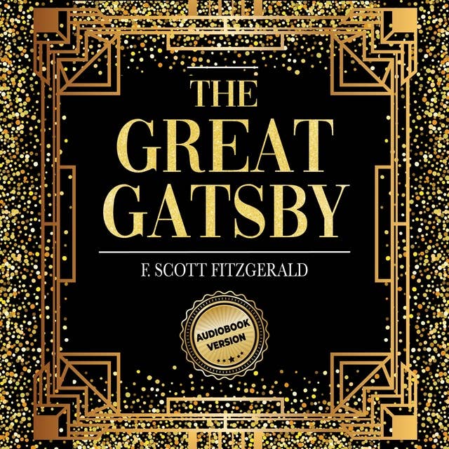 The Great Gatsby by F. Scott Fitzgerald
