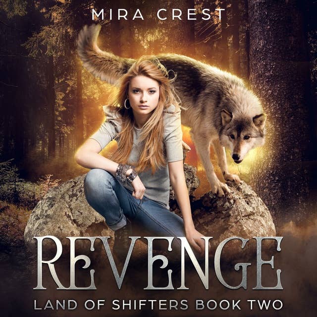 Revenge: Land of Shifters Book 2