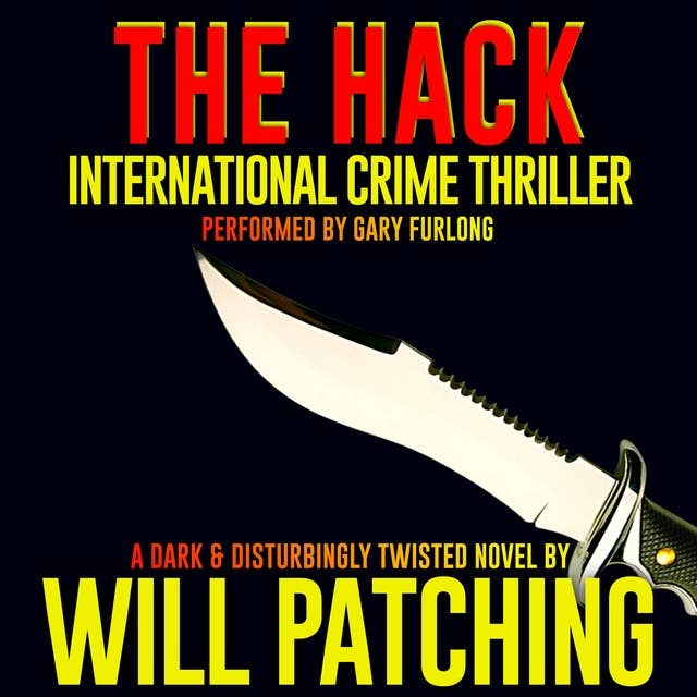 The Hack: International Crime Thriller