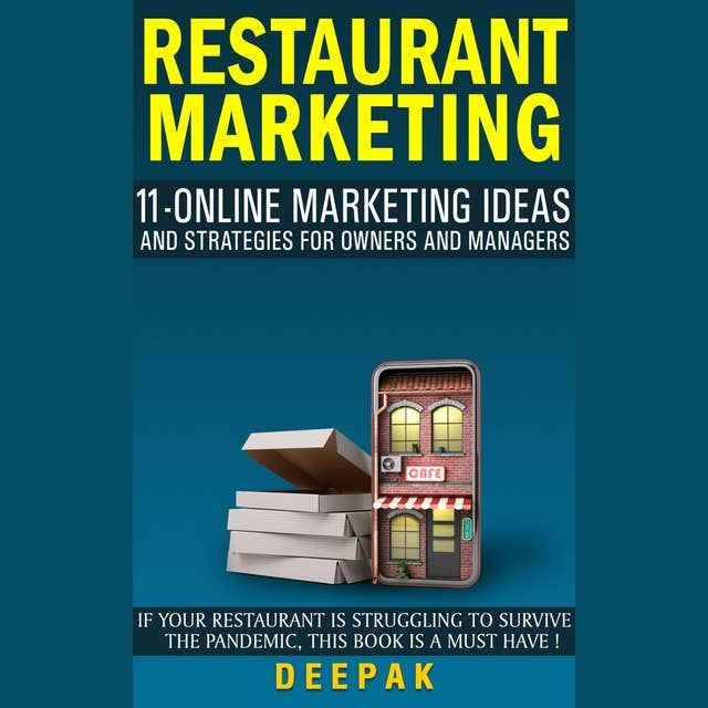 Restaurant Marketing: 11 Online Marketing Ideas and Strategies for Owners and Managers