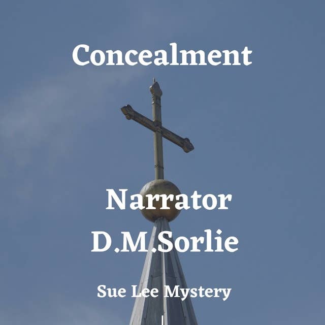 Concealment: Sue Lee Mystery