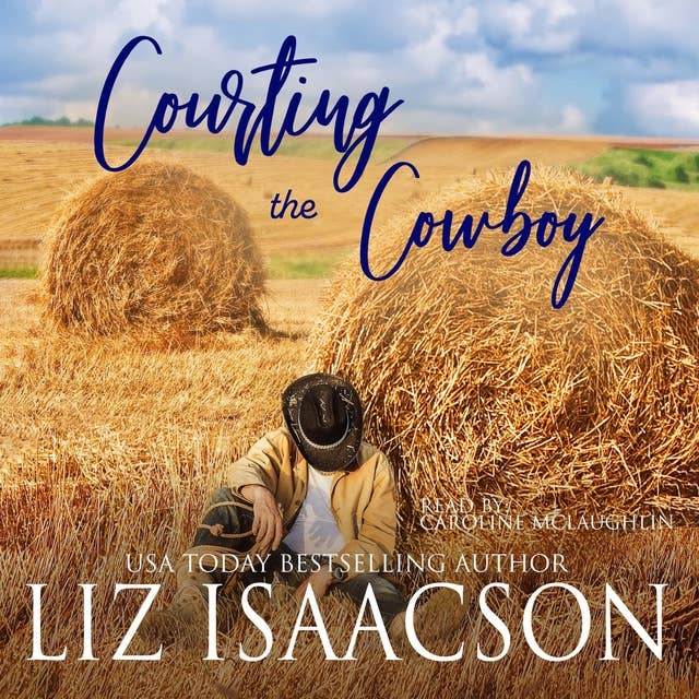 Courting the Cowboy: Christian Contemporary Romance