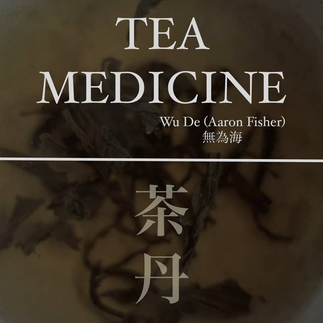 Tea Medicine