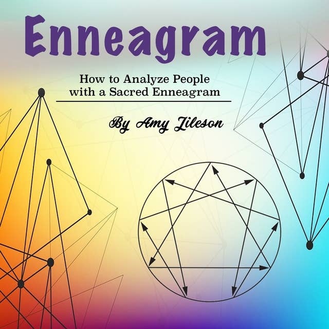 Enneagram: How to Analyze People with a Sacred Enneagram