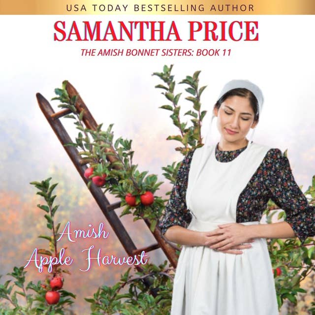 Amish Apple Harvest: Amish Romance