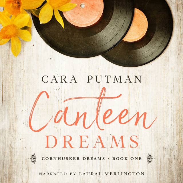 Canteen Dreams: A WWII Inspirational Romance
