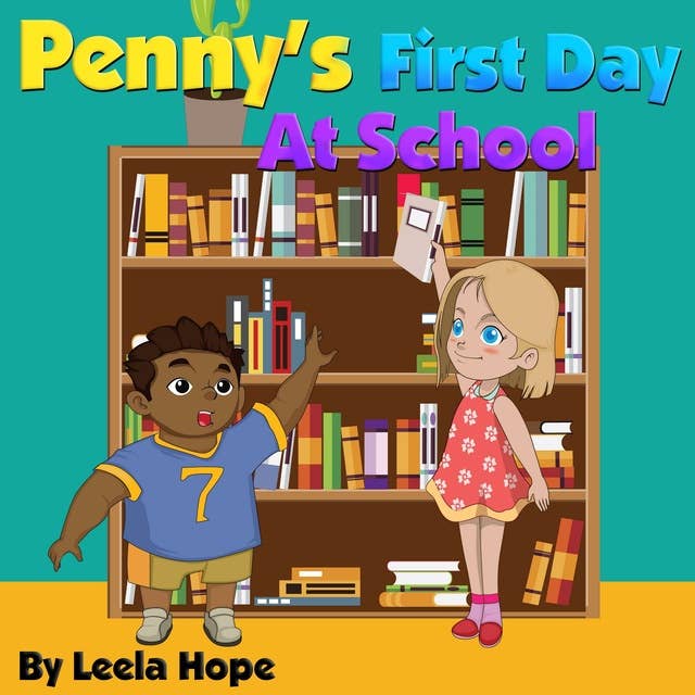 Penny's First Day at School