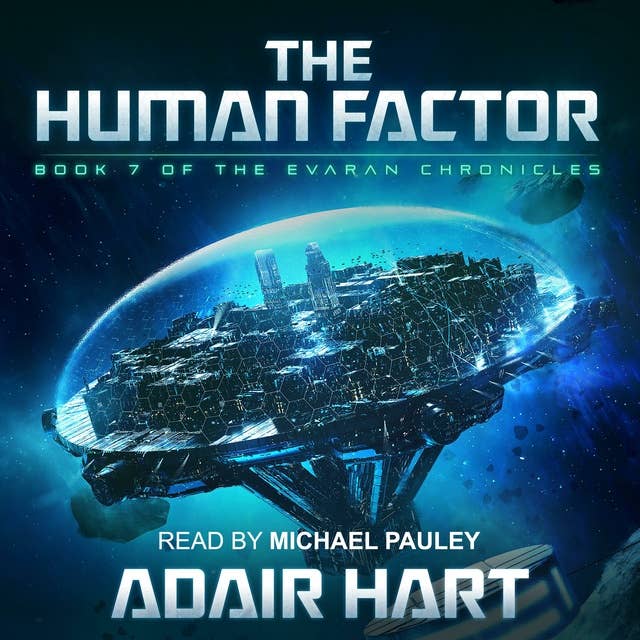 The Human Factor: Book 7 of The Evaran Chronicles