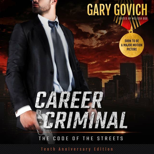 Career Criminal: The Code of The Streets