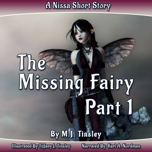 The Missing Fairy: Part 1