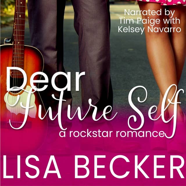 Dear Future Self (Starfish Book 2): The Starfish: A Rock Star Romance Series