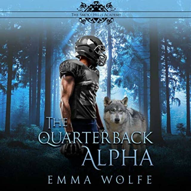 The Quarterback Alpha: A Sweet YA Paranormal Romance