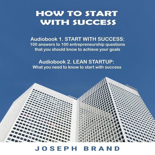How to start with success
