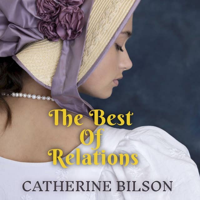 The Best of Relations: A Pride and Prejudice Variation