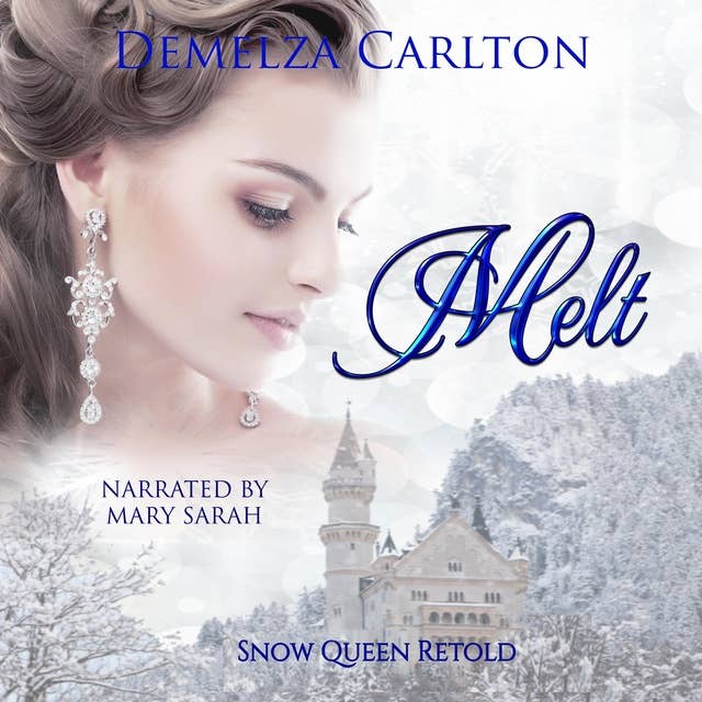 Melt: Snow Queen Retold