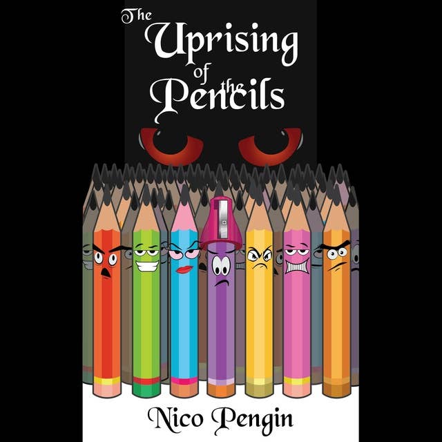 Uprising of the Pencils
